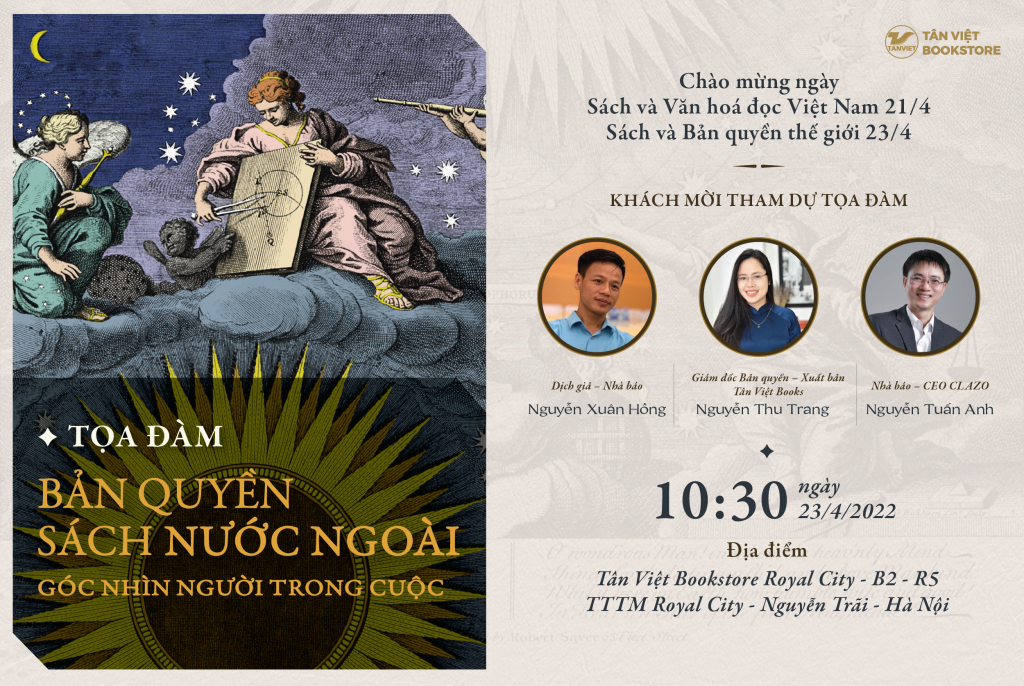 Buổi tọa đàm giúp độc giả hiểu thêm về những khâu quan trọng trong quá trình trao đổi bản quyền sách nước ngoài, xu hướng mua bản quyền sách hiện nay Buổi tọa đàm giúp độc giả hiểu thêm về những khâu quan trọng trong quá trình trao đổi bản quyền sách nước ngoài, xu hướng mua bản quyền sách hiện nay