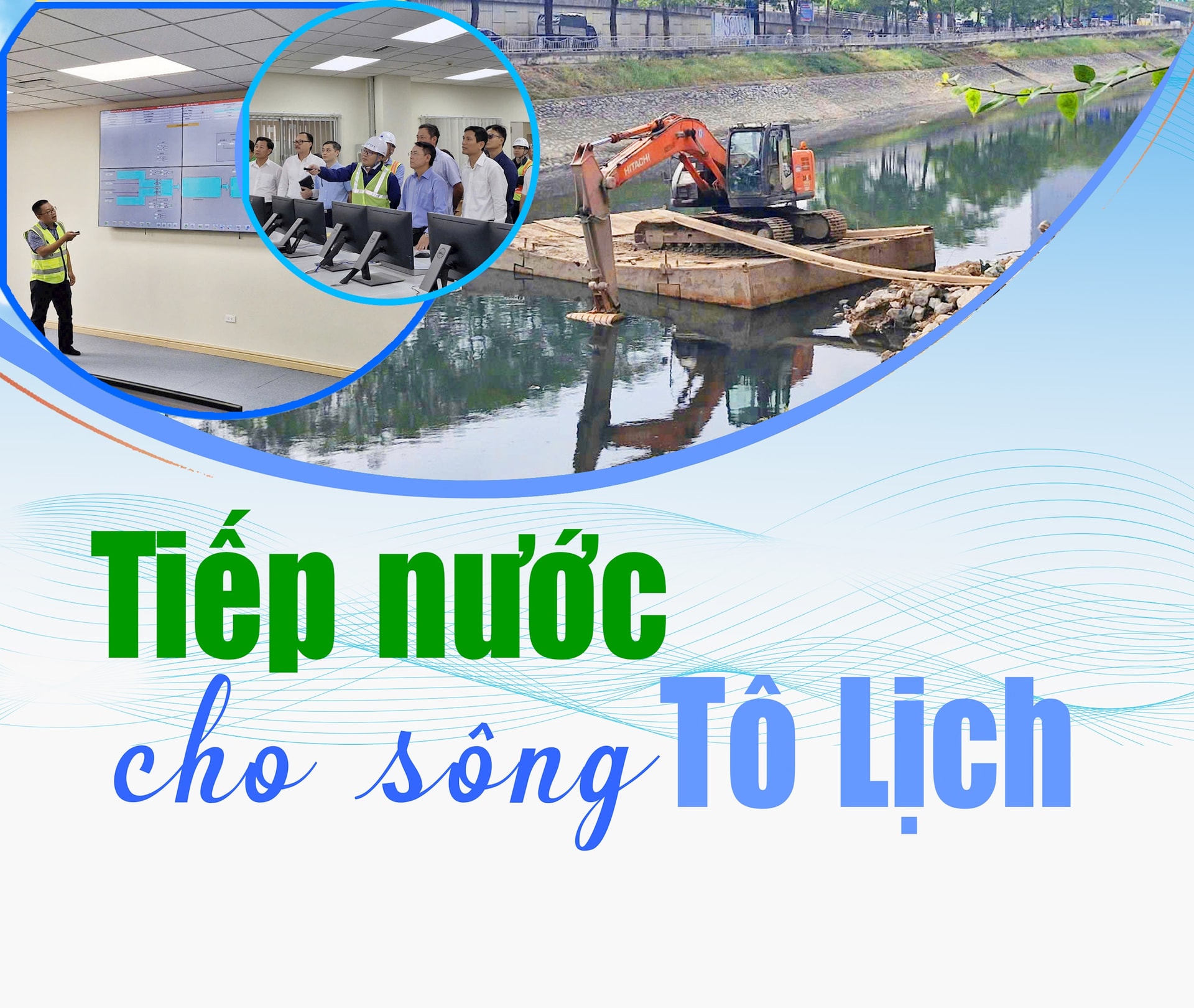 Bài 3: Tiếp nước cho sông Tô Lịch