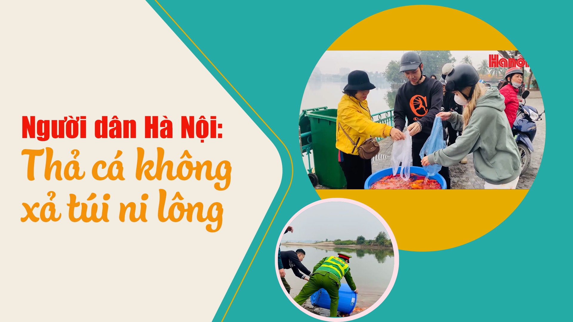 Người dân Hà Nội: Thả cá không xả túi ni lông