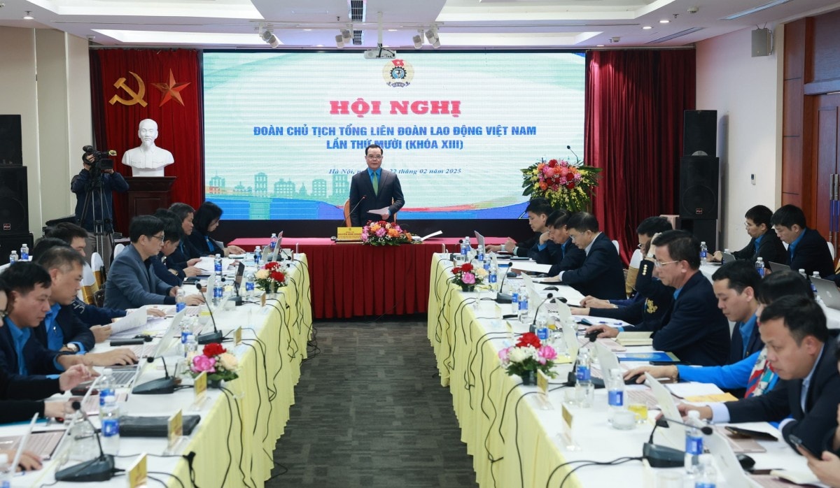 Đoàn Chủ tịch Tổng LĐLĐ Việt Nam cho ý kiến vào 9 nội dung theo thẩm quyền