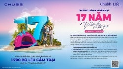 Chubb Life tri ân khách hàng với chương trình khuyến mại 17 năm thành lập