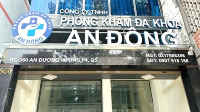  Phòng khám Đa khoa An Đông (địa chỉ 360 An Dương Vương, phường 4, Quận 5, TP Hồ Chí Minh).