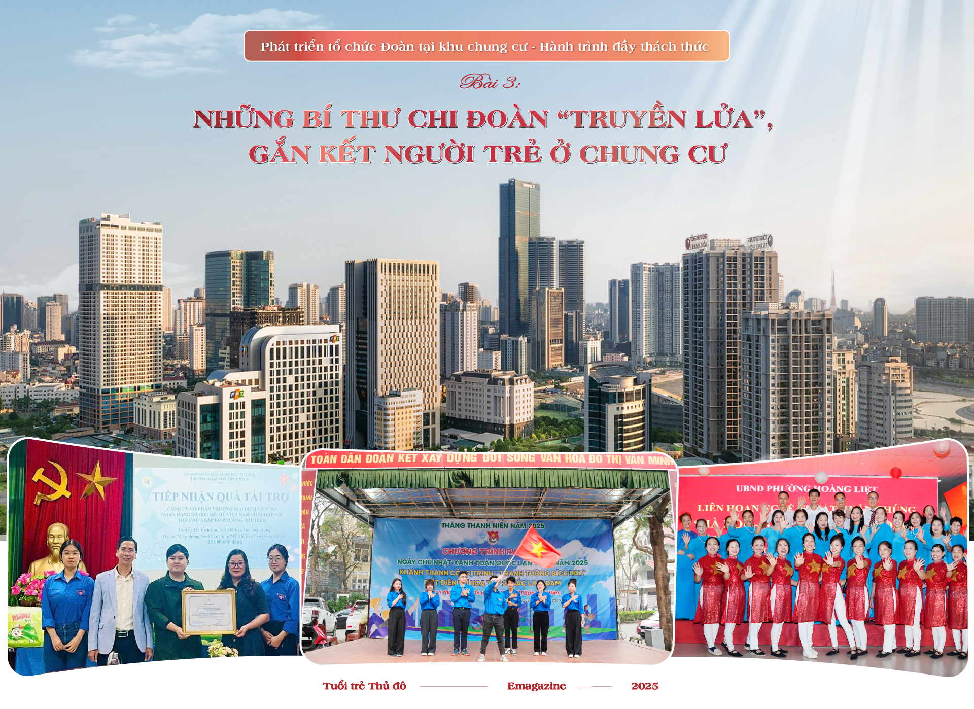 Bài 3: Những Bí thư Chi đoàn “truyền lửa”, gắn kết người trẻ ở chung cư