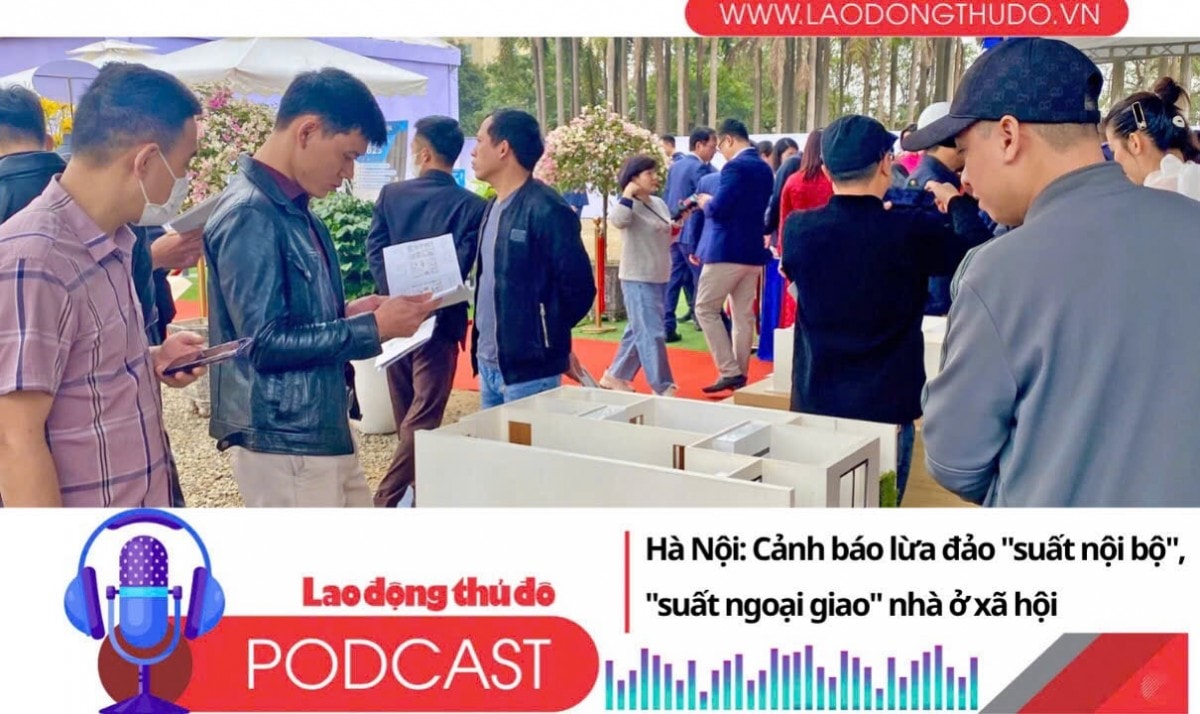 Điểm những tin nổi bật sáng ngày 28/6/2025: Hà Nội: Cảnh báo lừa đảo "suất nội bộ", "suất ngoại giao" nhà ở xã hội