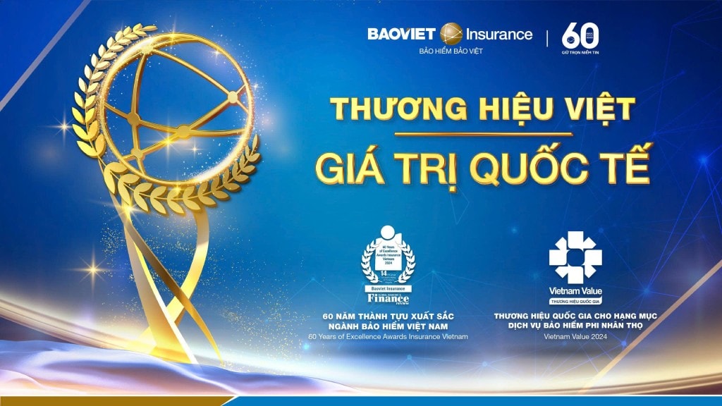 Bảo hiểm Bảo Việt khẳng định uy tín thương hiệu xuyên suốt 60 năm dẫn dắt thị trường bảo hiểm phi nhân thọ