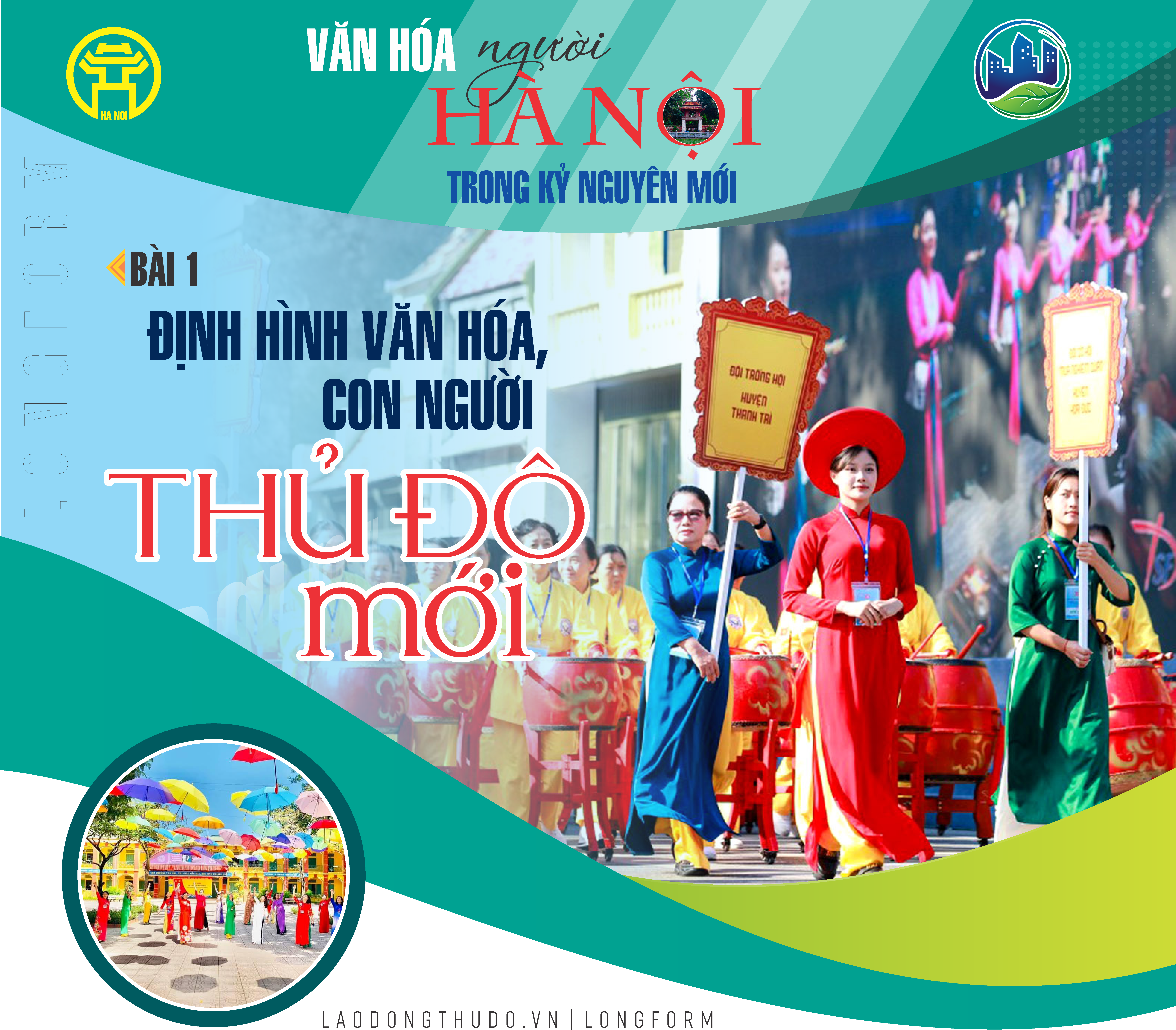 Kỳ 1: Bản lĩnh văn hóa trong dòng chảy hiện đại