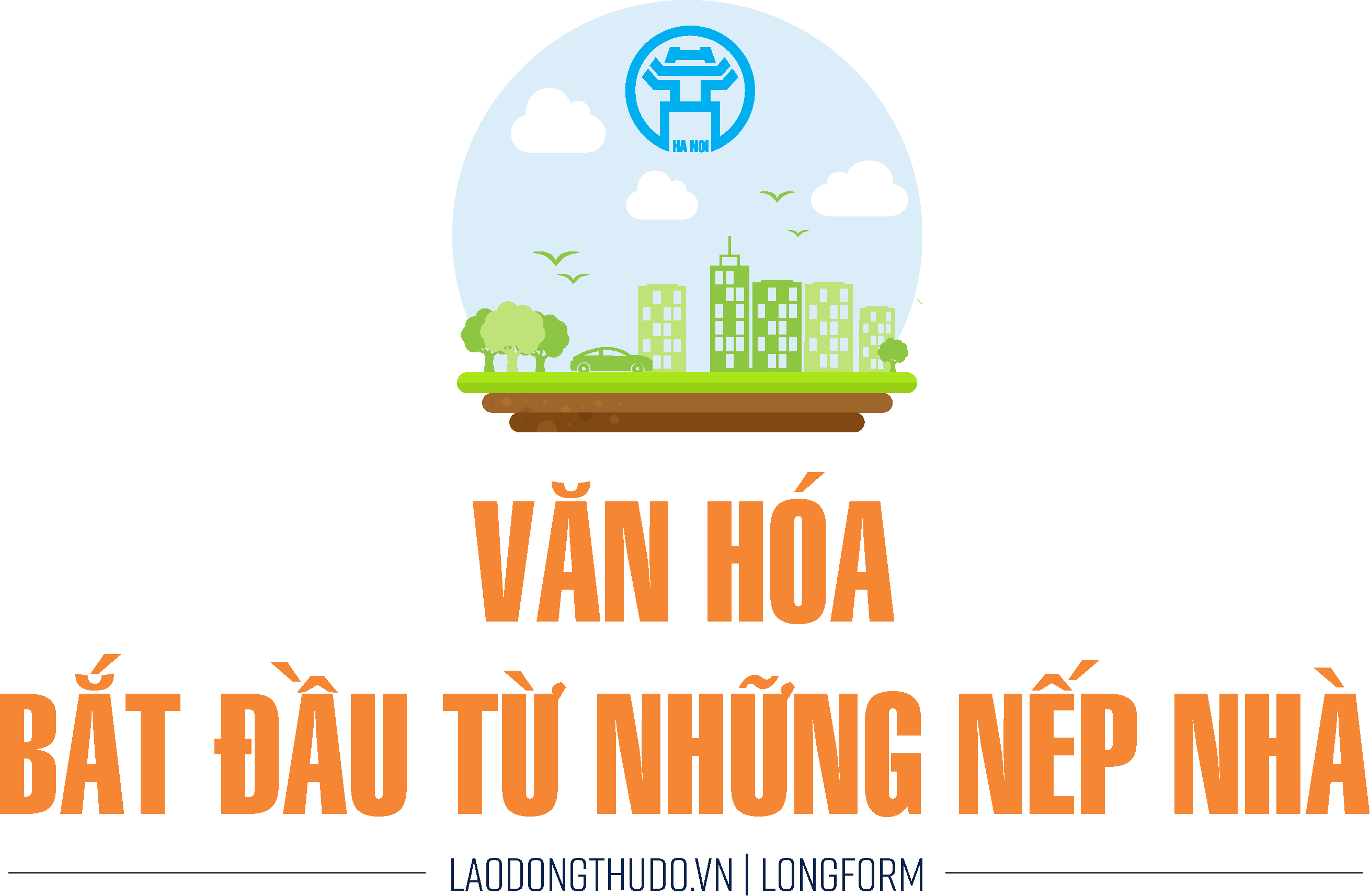 Bài 2: Kiến tạo môi trường văn hóa
