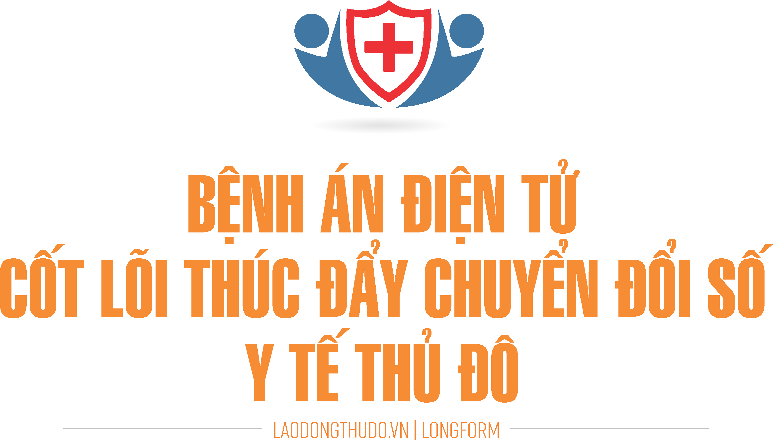 Kỳ cuối: Quyết tâm gỡ nút thắt chuyển đổi số y tế