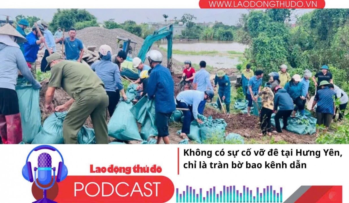 Điểm những tin nổi bật tối ngày 23/7/2025: Cục Quản lý đê điều và Phòng chống thiên tai khẳng định không có chuyện “vỡ đê bối ở Hưng Yên”