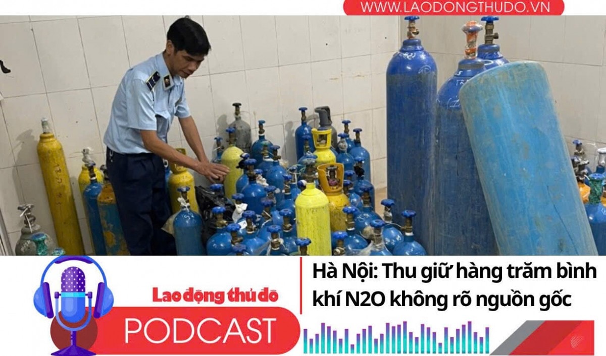Điểm những tin nổi bật sáng ngày 31/7/2025: Hà Nội: Thu giữ hàng trăm bình khí N2O không rõ nguồn gốc