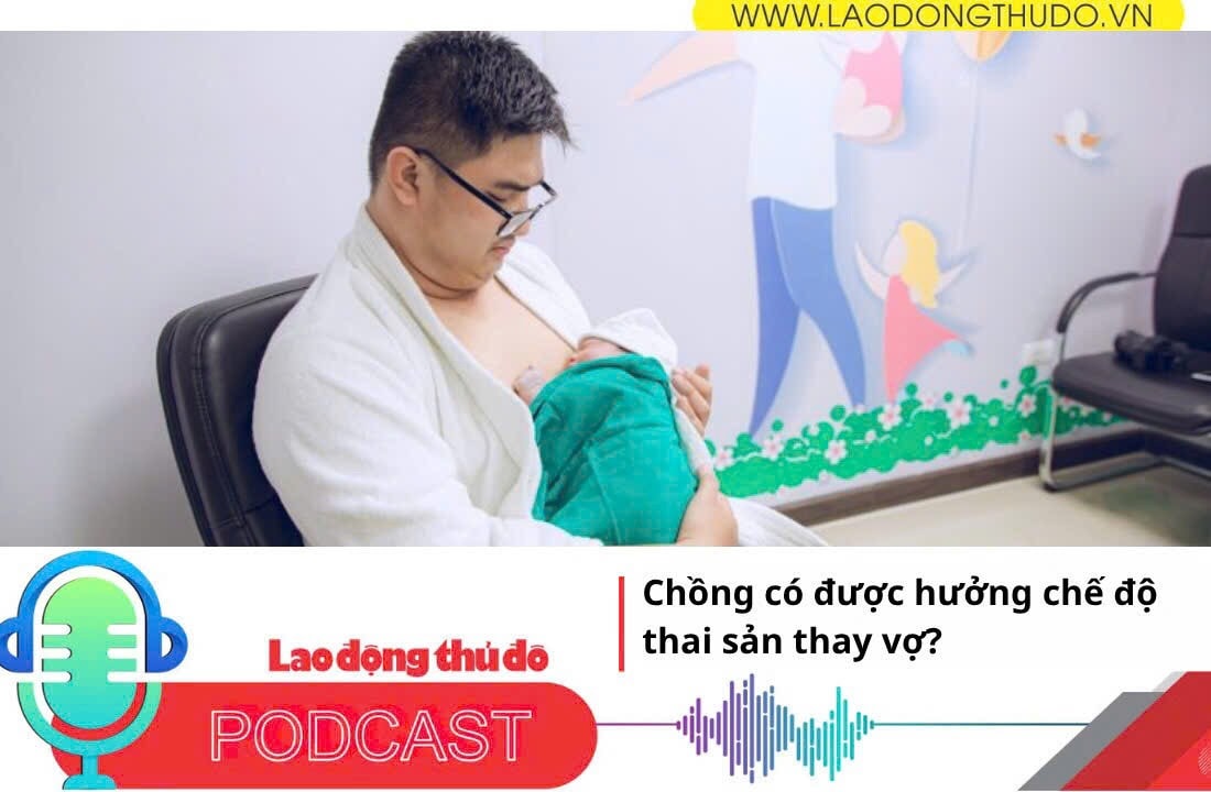 Chồng có được hưởng chế độ thai sản thay vợ
