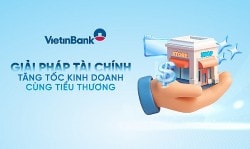 VietinBank ra mắt gói giải pháp tài chính tăng tốc cùng Hộ kinh doanh theo Nghị định 70