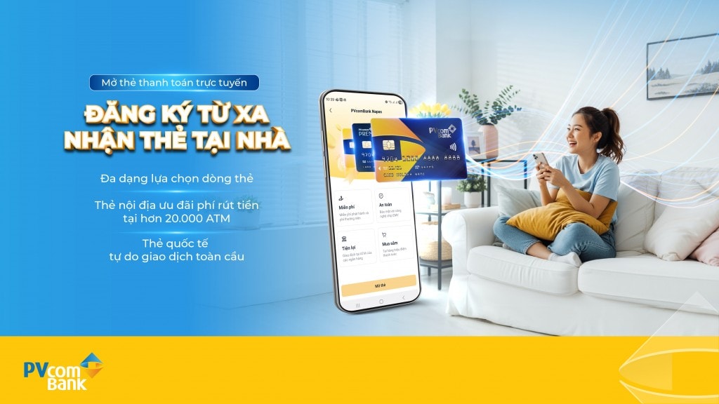 PVcomBank ra mắt tính năng mở thẻ thanh toán trực tuyến trên PVConnect