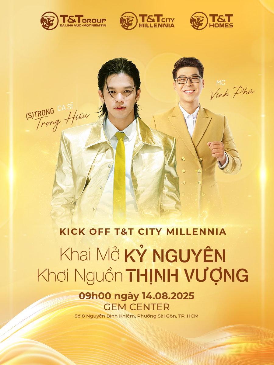 Kick off dự án T&T City Millennia: Khởi động hành trình  “Khai mở Kỷ nguyên - Khởi nguồn Thịnh vượng”