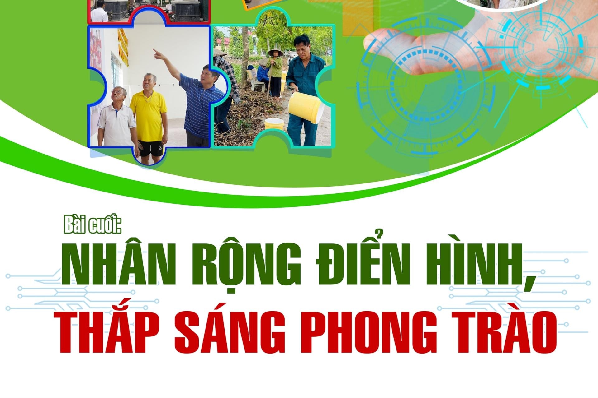 Bài cuối: Nhân rộng điển hình, thắp sáng phong trào