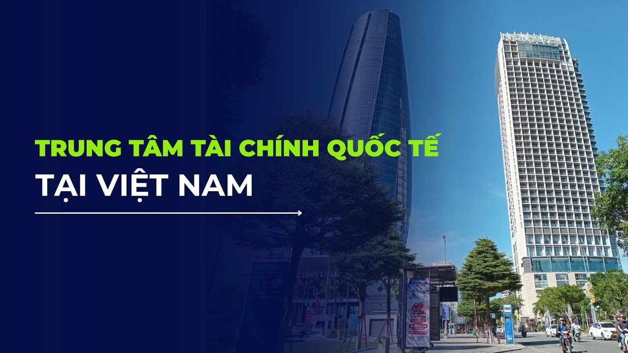 trung-tam-tai-chinh-quoc-te-tai-viet-nam.jpg