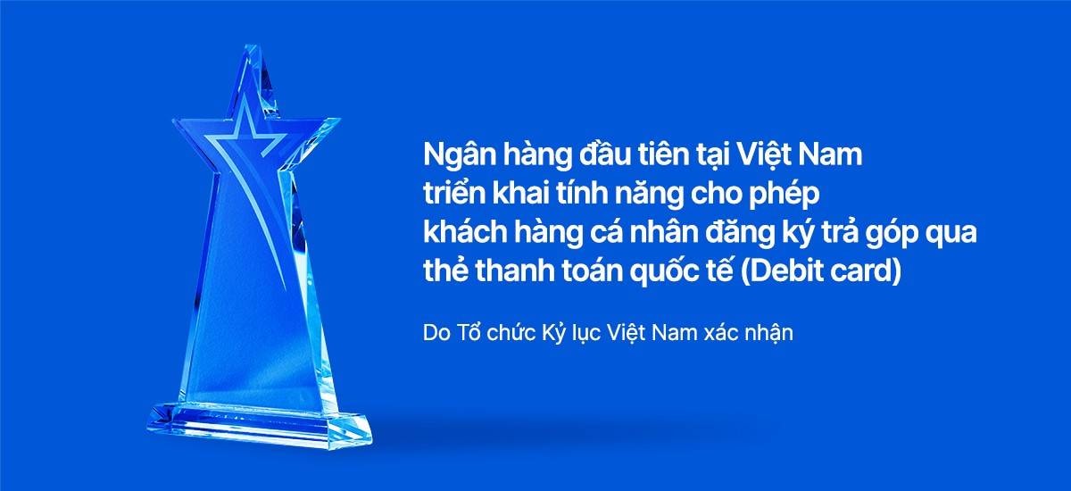 VIB xác lập kỷ lục Ngân hàng đầu tiên triển khai trả góp trên thẻ thanh toán quốc tế - Ảnh 2.