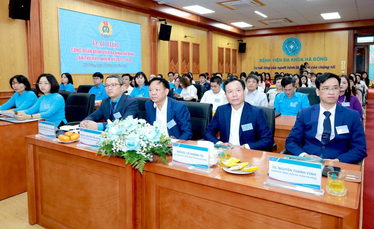 TRỰC TUYẾN: Đại hội Công đoàn Bệnh viện Đa khoa Hà Đông lần thứ XVII, nhiệm kỳ 2025 - 2030