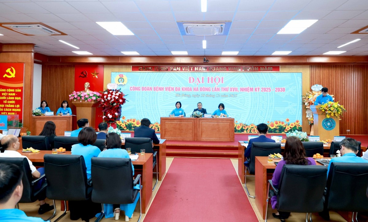 TRỰC TUYẾN: Đại hội Công đoàn Bệnh viện Đa khoa Hà Đông lần thứ XVII, nhiệm kỳ 2025 - 2030