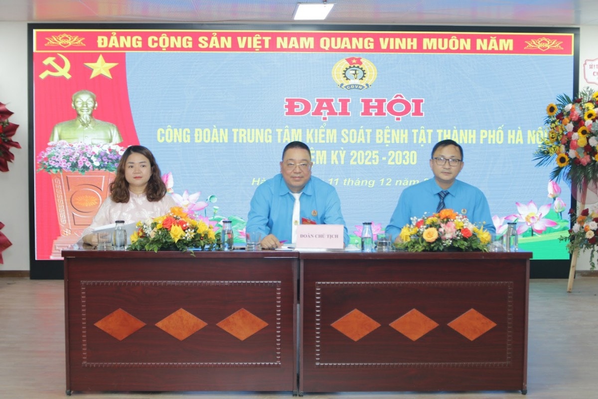 Đại hội Công đoàn Trung tâm Kiểm soát bệnh tật thành phố Hà Nội, nhiệm kỳ 2025 - 2030