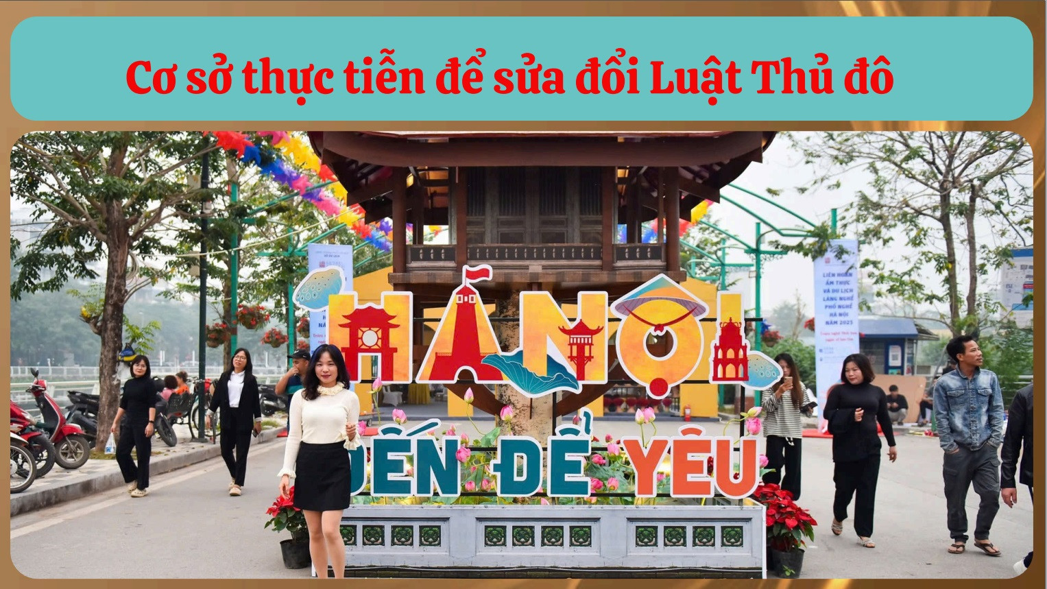 [Podcast] Cơ sở thực tiễn để sửa đổi Luật Thủ đô