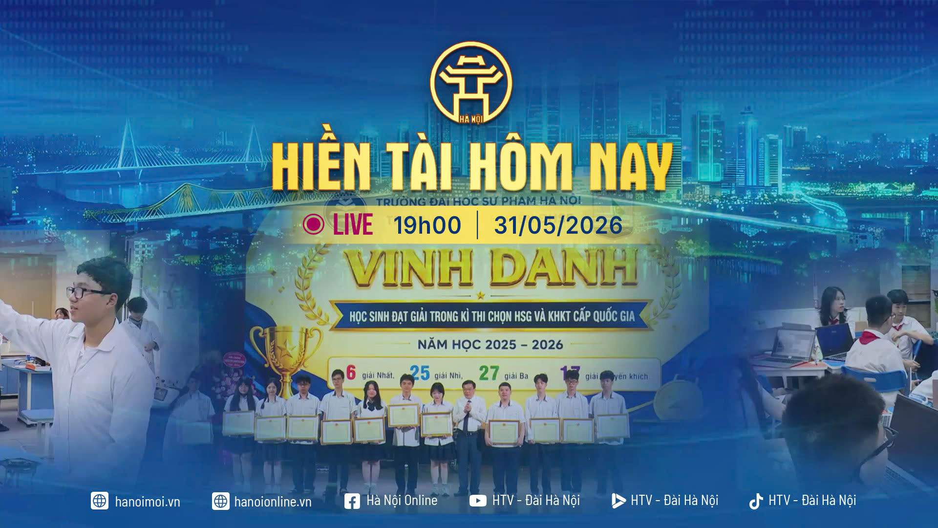 [Trực tiếp] Chương trình thời sự ngày 31-5: Hiền tài hôm nay