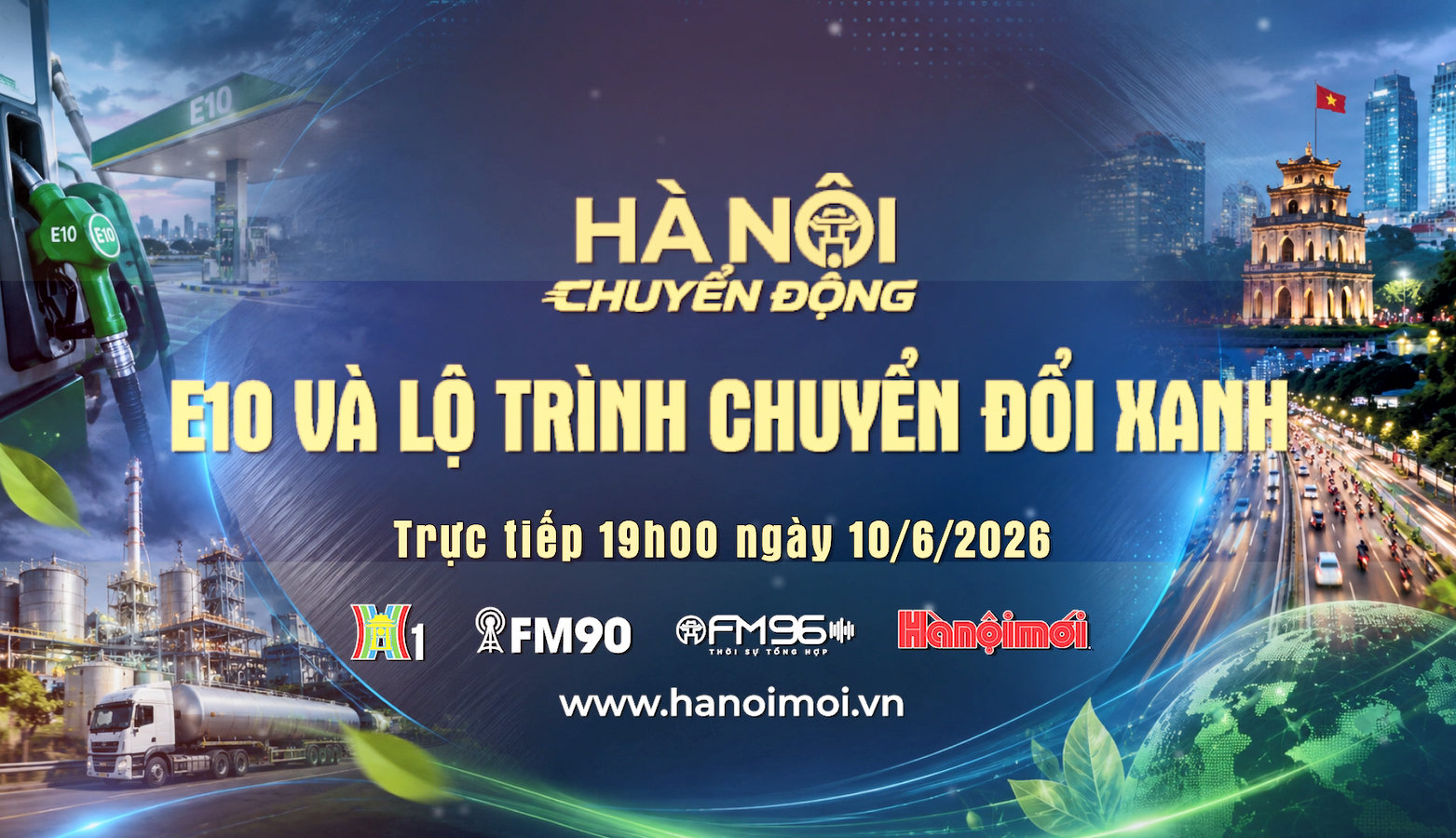 Đón xem "Hà Nội chuyển động" ngày 10-6: E10 và lộ trình chuyển đổi xanh