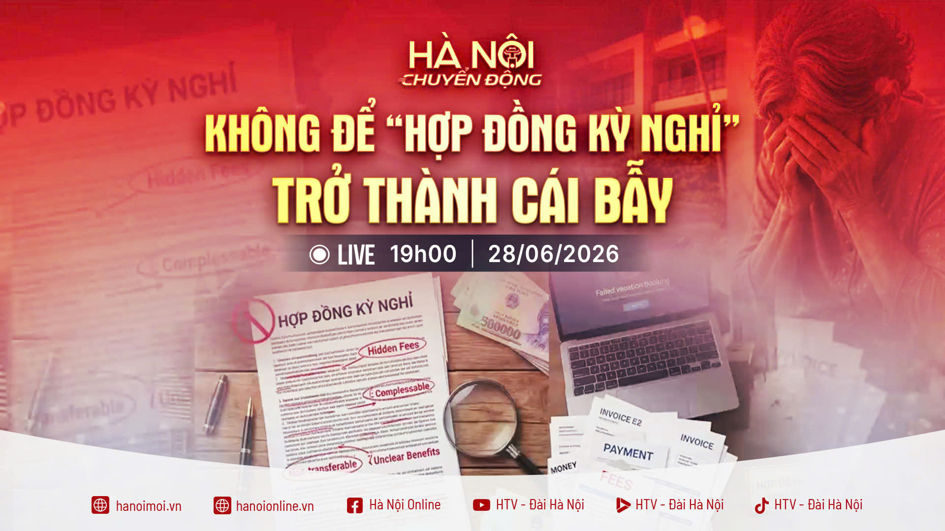 Đón xem chương trình Hà Nội chuyển động ngày 28-6: Không để "Hợp đồng kỳ nghỉ" trở thành cái bẫy