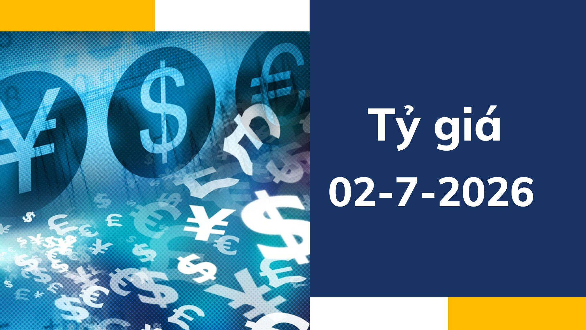 Tỷ giá ngày 2-7: Ngân hàng đồng loạt giảm giá USD