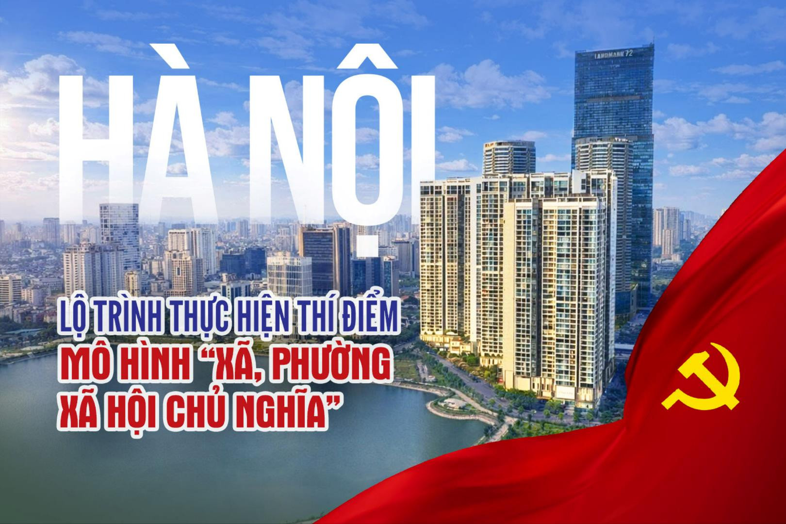 Hà Nội: Lộ trình thực hiện thí điểm mô hình “xã, phường xã hội chủ nghĩa”