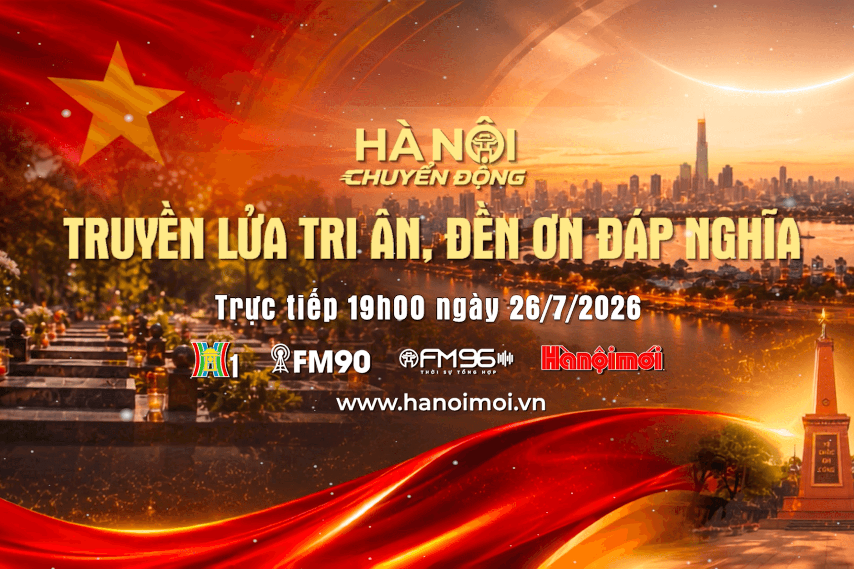 Đón xem "Hà Nội chuyển động" ngày 26-7: Truyền lửa tri ân, đền ơn đáp nghĩa
