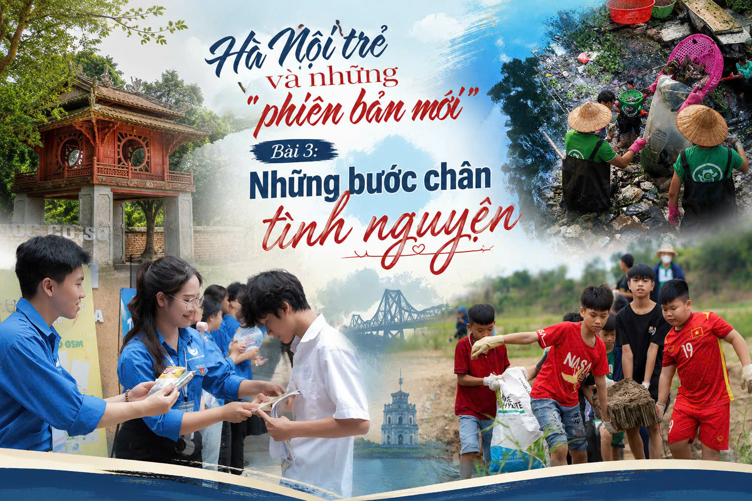 Bài 3: Những bước chân tình nguyện