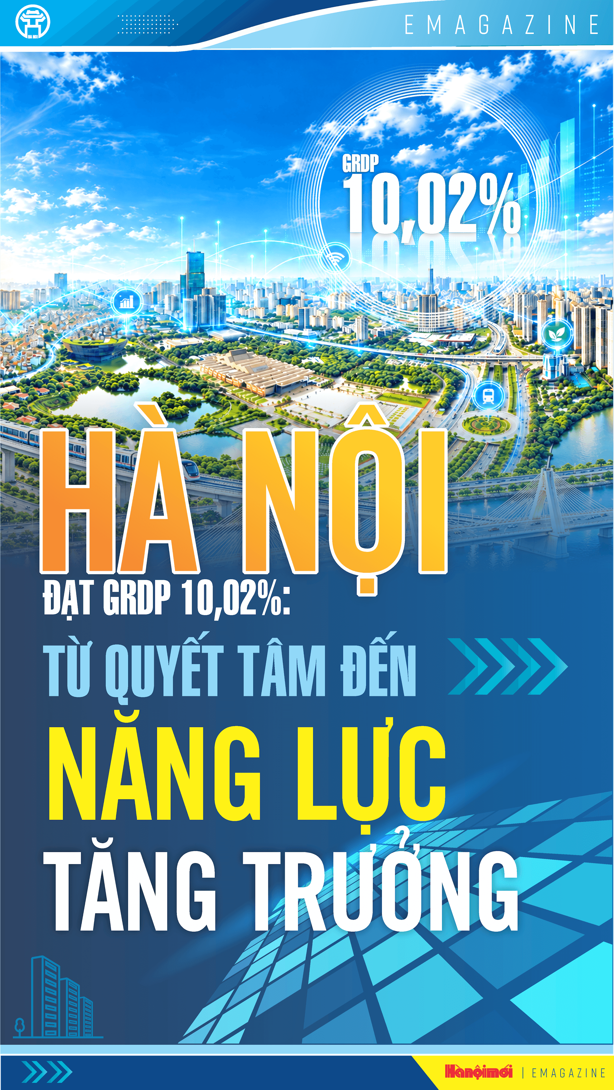 Hà Nội đạt GRDP 10,02%: Từ quyết tâm đến năng lực tăng trưởng