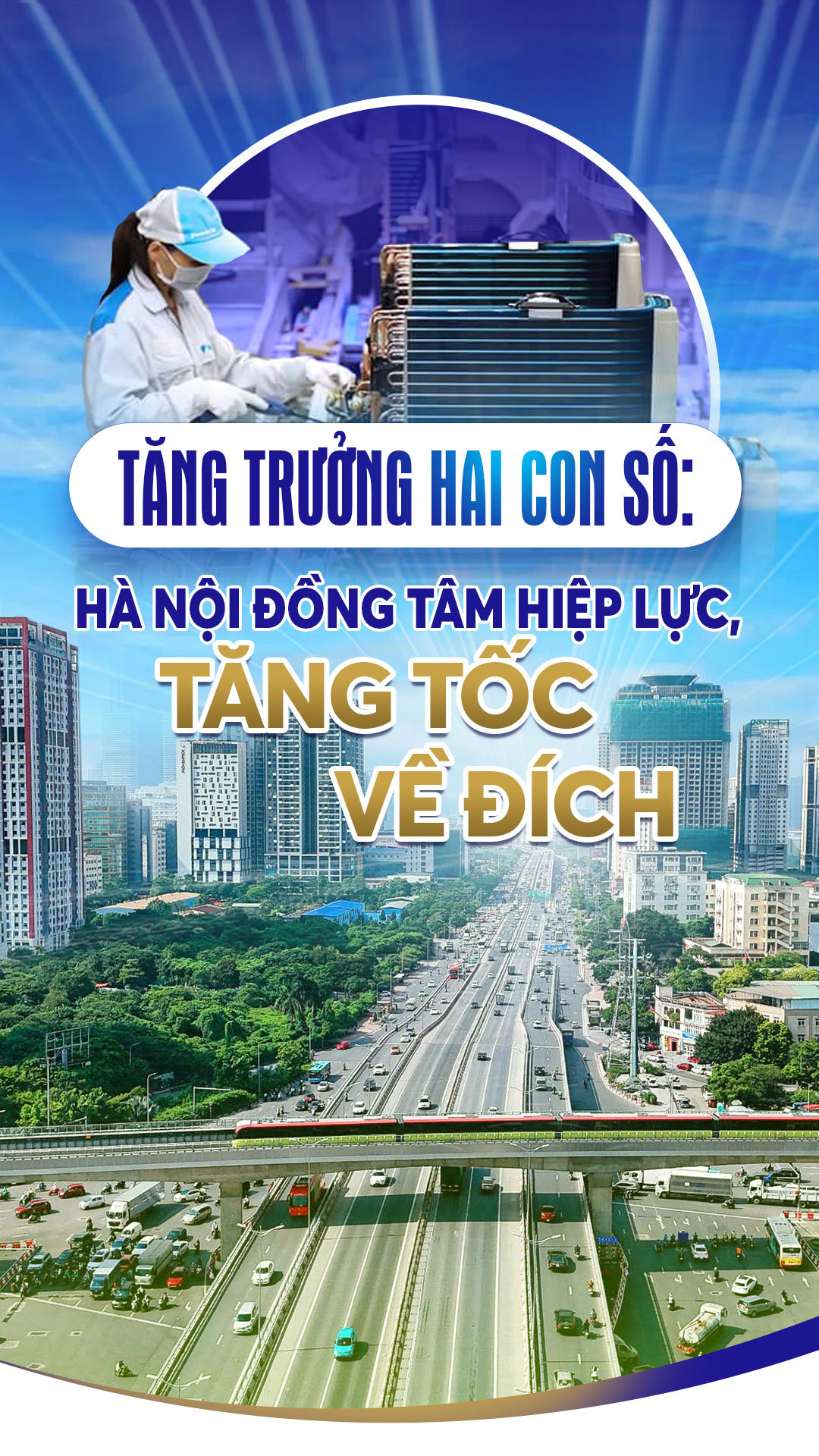 Tăng trưởng hai con số: Hà Nội đồng tâm hiệp lực, tăng tốc về đích