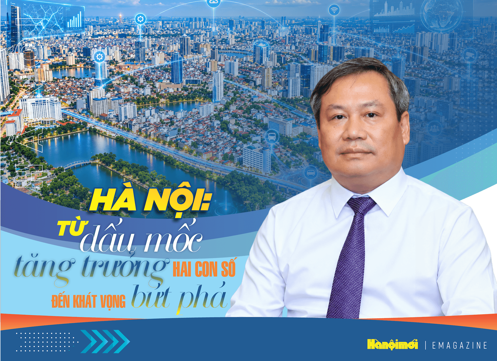 Hà Nội: Từ dấu mốc tăng trưởng hai con số đến khát vọng bứt phá