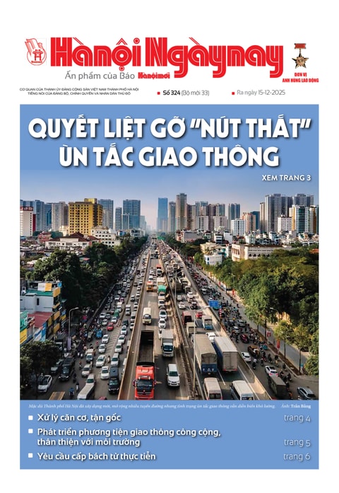 Hà Nội Ngày nay - Số 324 [15/12/2025]