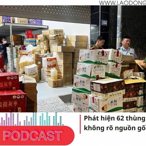 Điểm những tin nổi bật tối ngày 14/6/2025: Hà Nội: Phát hiện 62 thùng kẹo, táo đỏ không rõ nguồn gốc