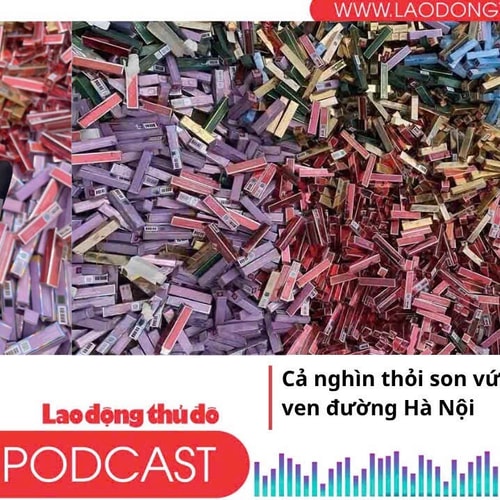 Điểm những tin nổi bật tối ngày 21/6/2025: Cả nghìn thỏi son vứt thành đống ven đường Hà Nội: