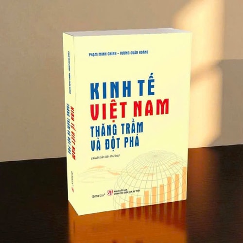 “Kinh tế Việt Nam - Thăng trầm và đột phá” - Góc nhìn xuyên suốt một hành trình đổi mới