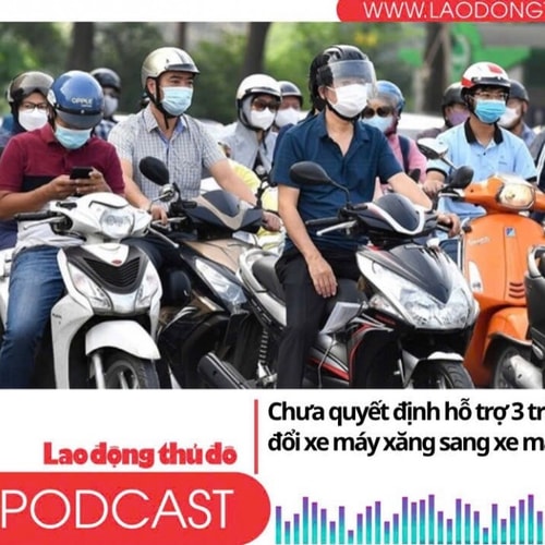 Điểm những tin nổi bật sáng ngày 20/7/2025: Chưa quyết định hỗ trợ 3 triệu đồng để chuyển đổi xe máy xăng sang xe máy điện ở Hà Nội