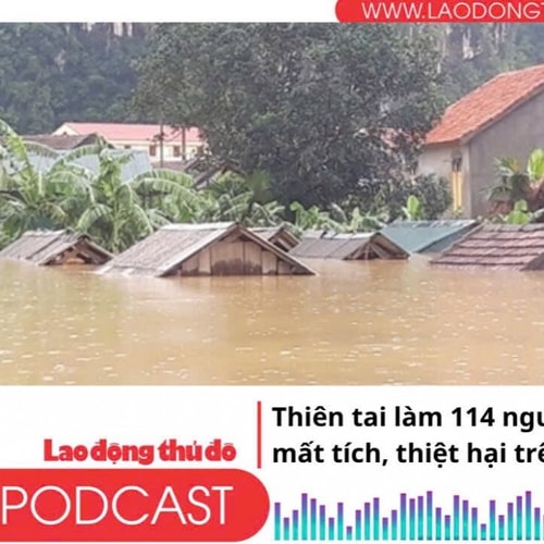Điểm những tin nổi bật tối ngày 24/7/2025: Thiên tai làm 114 người chết và mất tích, thiệt hại trên 553 tỷ đồng
