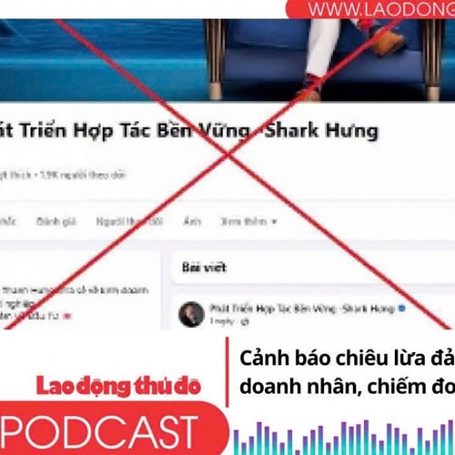 Điểm những tin nổi bật tối ngày 15/8/2025: Cảnh báo chiêu lừa đảo tinh vi giả mạo doanh nhân, chiếm đoạt hàng tỷ đồng