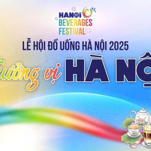 [Podcast] Rộn ràng Lễ hội đồ uống Hà Nội 2025 - “Thưởng vị Hà Nội”