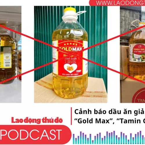 Điểm những tin nổi bật sáng ngày 20/9/2025: Cảnh báo dầu ăn giả nhãn hiệu “Gold Max”, “Tamin Gold”, “ChiCa”