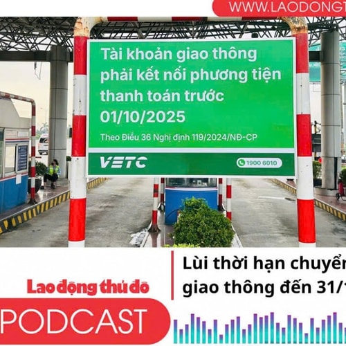 Điểm những tin nổi bật sáng ngày 2/10/2025: Lùi thời hạn chuyển đổi tài khoản giao thông đến 31/12/2025