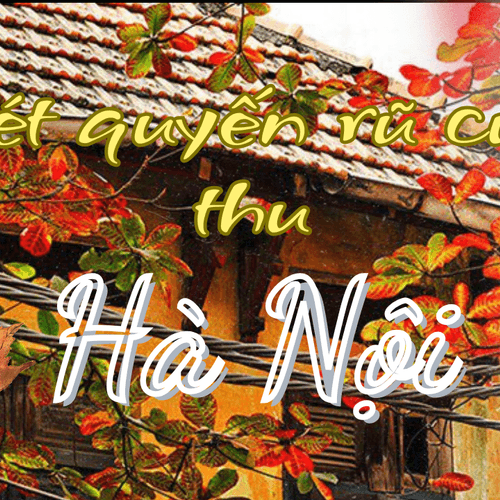 Podcast Tản văn: Nét quyến rũ của Thu Hà Nội…..
