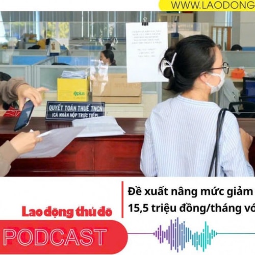 Điểm những tin nổi bật sáng ngày 14/10/2025: Đề xuất nâng mức giảm trừ gia cảnh lên 15,5 triệu đồng/tháng với người nộp thuế
