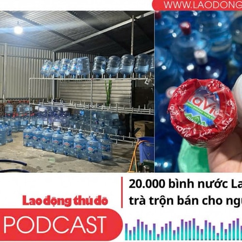 Điểm những tin nổi bật sáng ngày 15/10/2025: 20.000 bình nước Lavie giả được trà trộn bán cho người dân Hà Nội