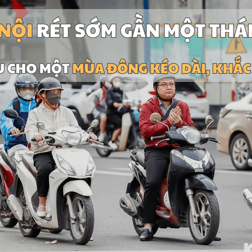 Hà Nội rét sớm gần một tháng: Tín hiệu cho một mùa Đông kéo dài, khắc nghiệt