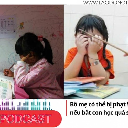 Điểm những tin nổi bật sáng ngày 5/11/2025: Bố mẹ có thể bị phạt 5-10 triệu đồng nếu bắt con học quá sức